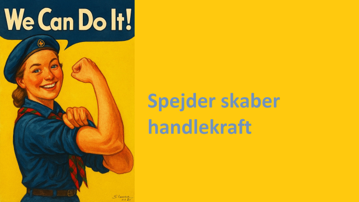 Spejder med handlekraft, inspireret af plakat fra 2. verdenskrig